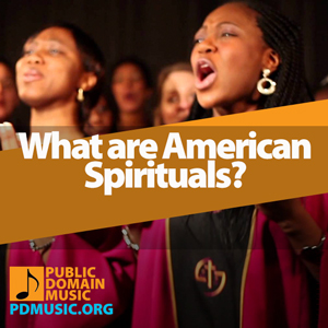 what-are-american-spirituals