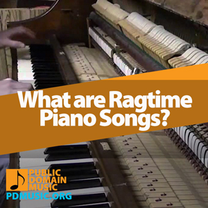 what-are-ragtime-piano-songs