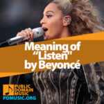 Meaning of The Song “Listen