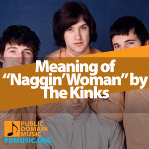 naggin-woman-by-the-kinks-meaning