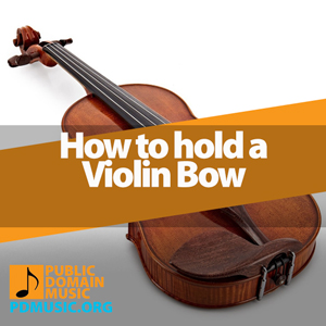 how-to-hold-a-violin-bow