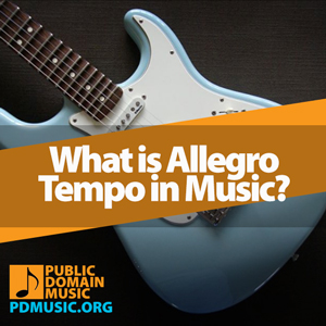 what-is-allegro-tempo-in-music