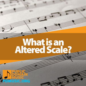 what-is-an-altered-scale